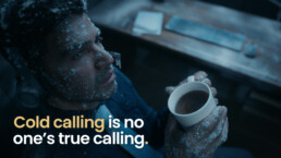 Cold Calling is no one's true calling